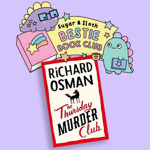 Bestie Book Club Book Review: The Thursday Murder Club by Richard Osman