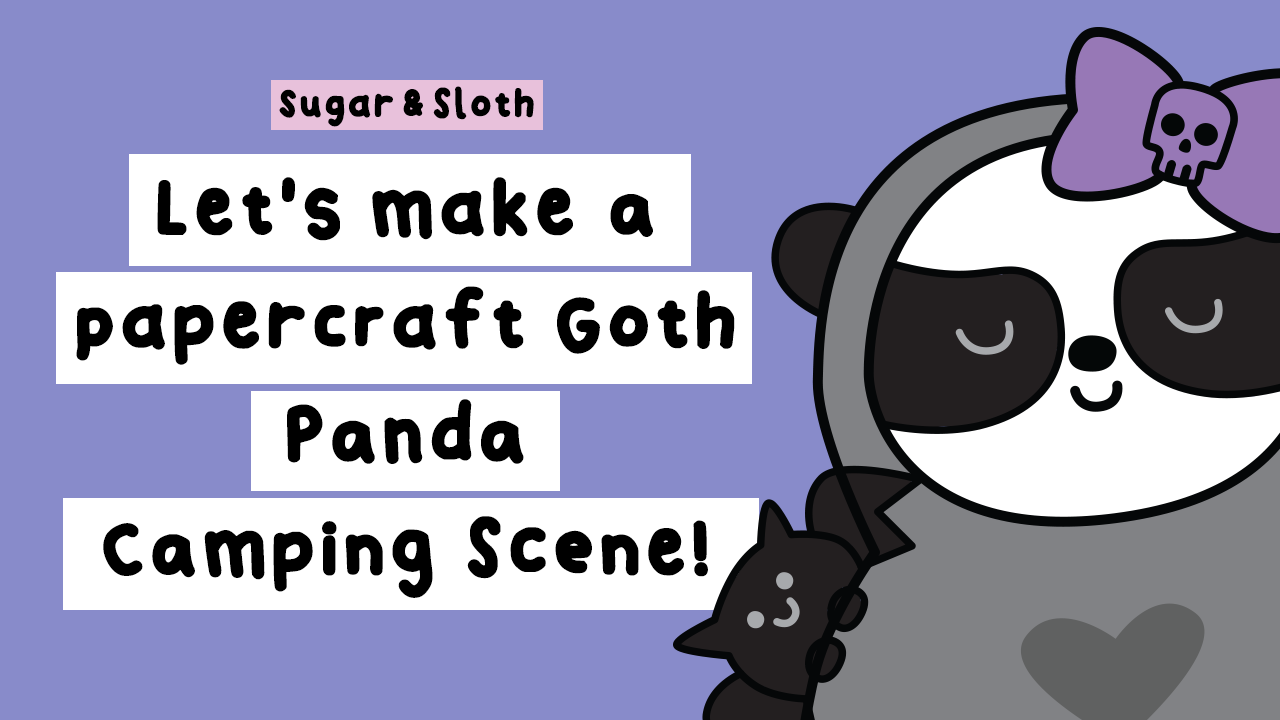 Let's make a papercraft Goth Panda Scene!