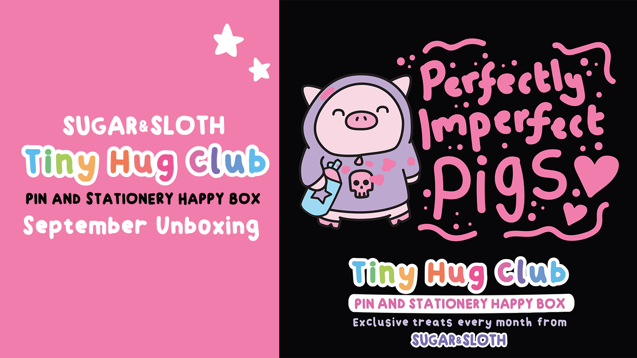 Unboxing our September Tiny Hug Club Subscription Box - Perfectly Imperfect Pigs