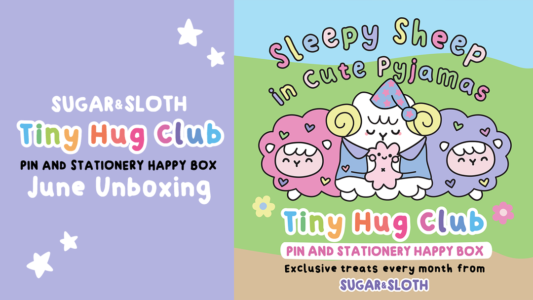 Tiny Hug Club Pin & Stationery Subscription Box Unboxing - June 2024: Sleepy Sheep in Cute Pyjamas
