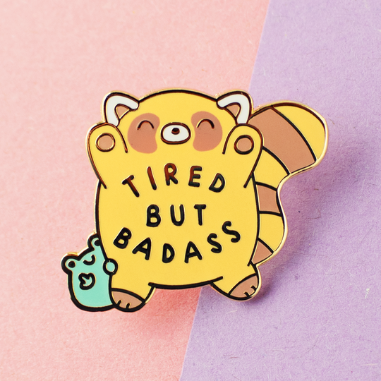 Tired But Badass Red Panda Enamel Pin