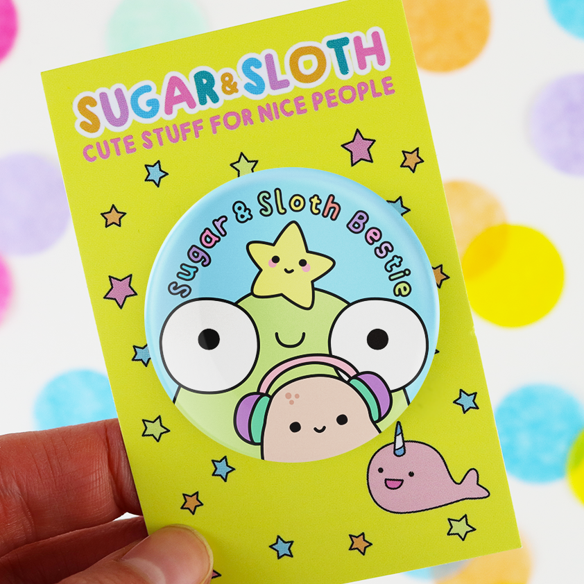 Sugar & Sloth Bestie Button Badge