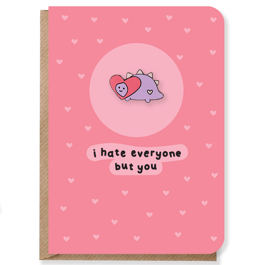 I Hate Everyone But You Arnold The Dinosaur Enamel Pin Valentine's Day Card