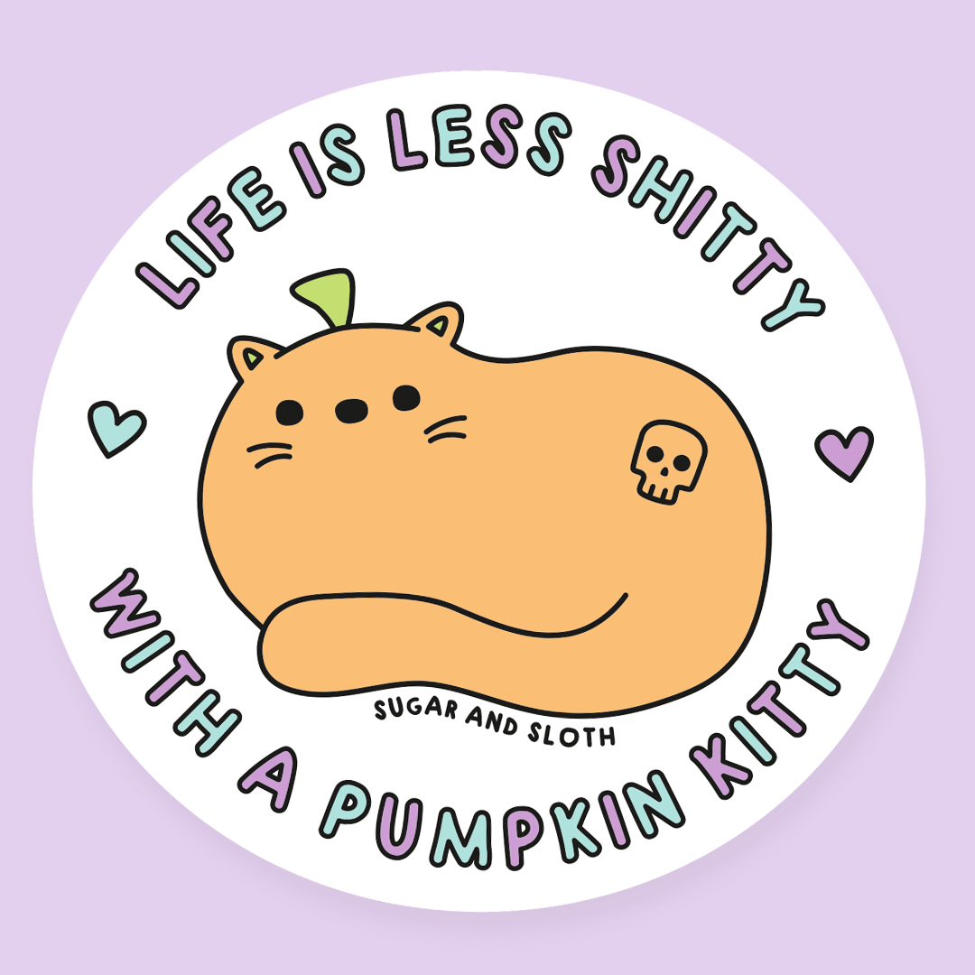 Life Is Less Shitty With A Pumpkin Kitty Vinyl Sticker