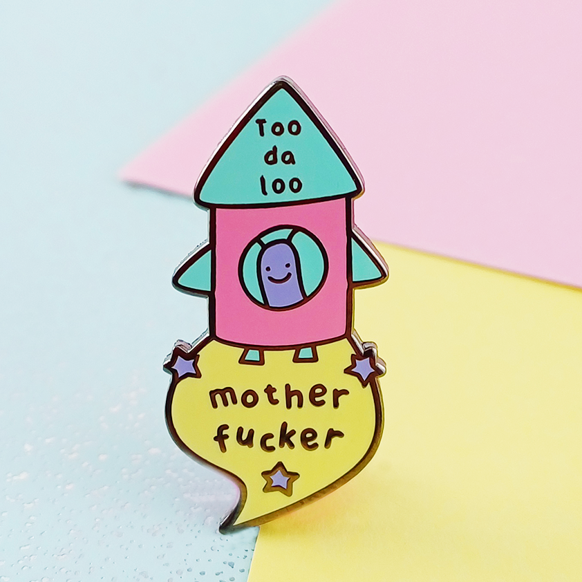 Toodaloo Mother Fucker Space Snail Enamel Pin