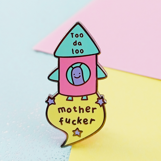 Toodaloo Mother Fucker Space Snail Enamel Pin